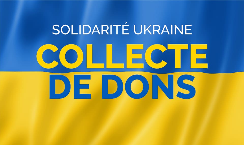 Collecte de dons / Ukraine